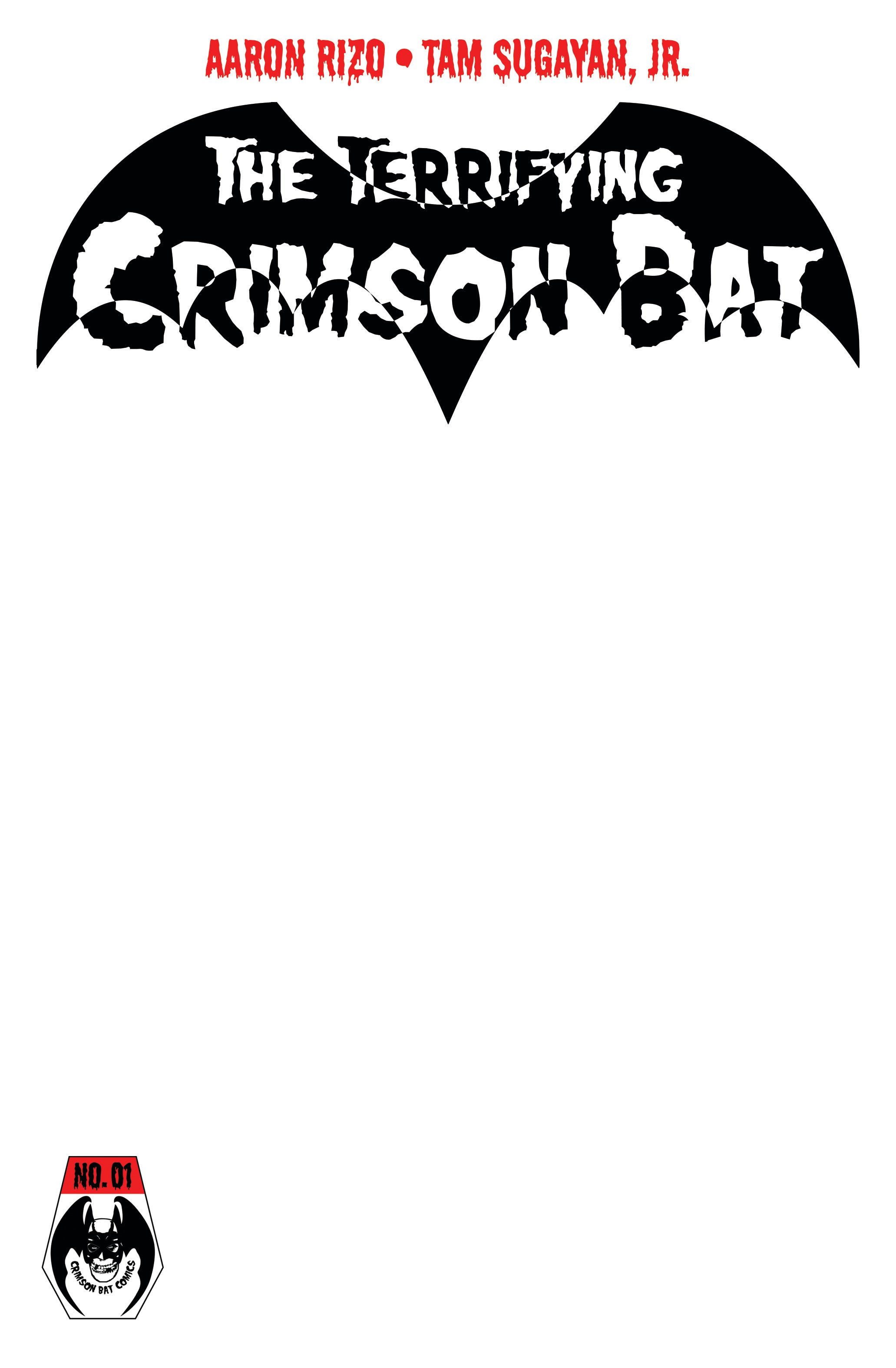 The Terrifying Crimson Bat #1 (Blank Variant)