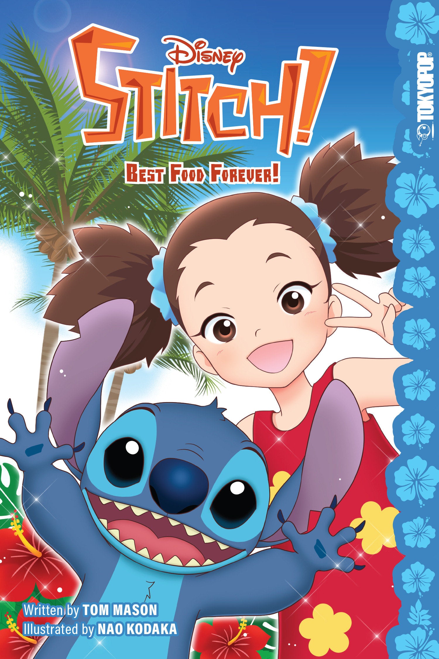 Disney Stitch! Best Food Forever!
 FOC: 09/22/2025 / IN-STORE: 11/18/2025