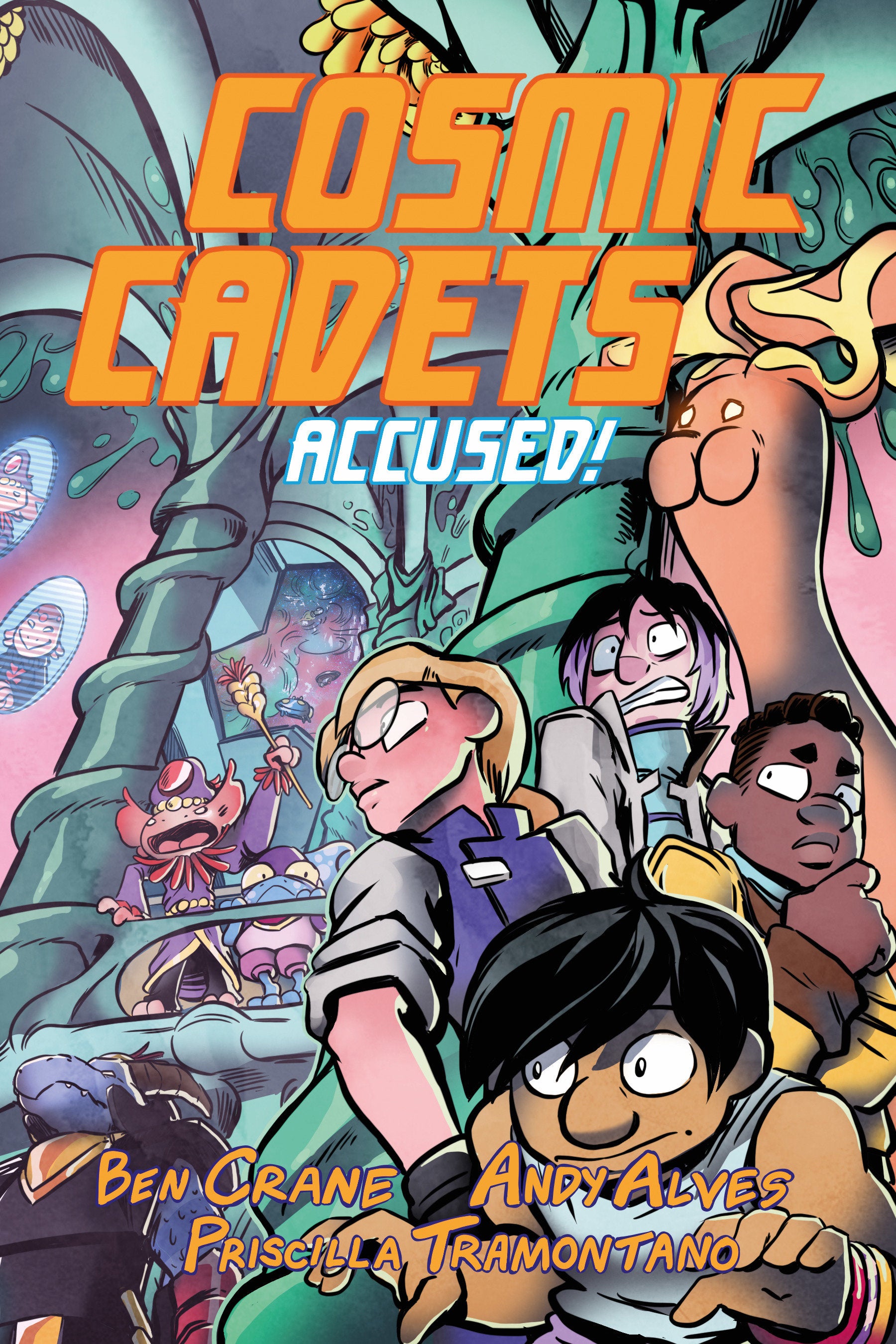 Cosmic Cadets (Book Two): Accused!
 FOC: 11/03/2025 / IN-STORE: 12/09/2025