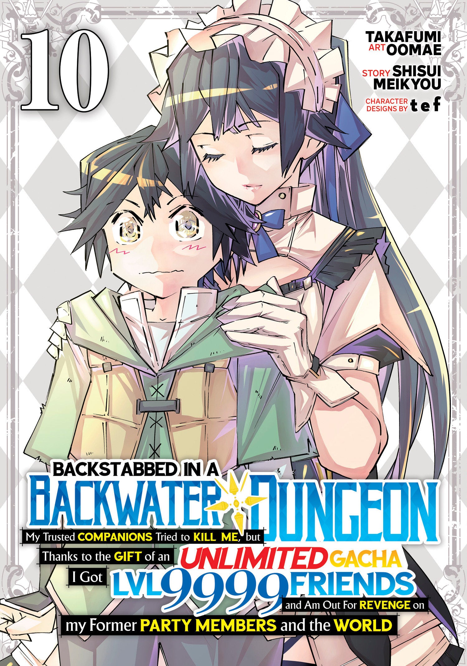 Backstabbed in a Backwater Dungeon: My Party Tried to Kill Me, But Thanks to an Infinite Gacha I Got LVL 9999 Friends and Am Out For Revenge (Manga) Vol. 10
 FOC: 10/27/2025 / IN-STORE: 12/23/2025