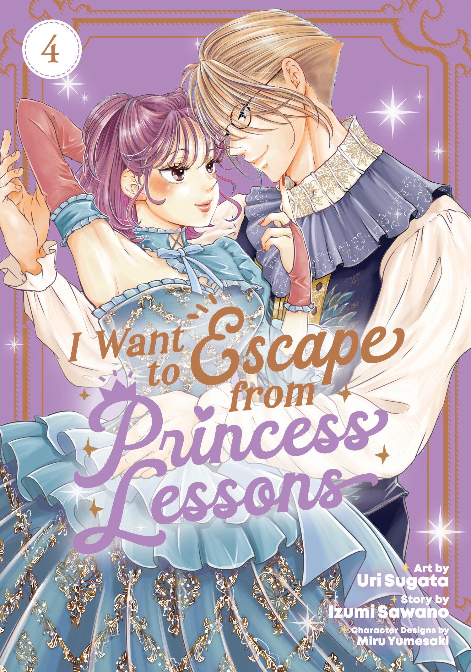 I Want to Escape from Princess Lessons (Manga) Vol. 4
 FOC: 10/06/2025 / IN-STORE: 03/10/2026