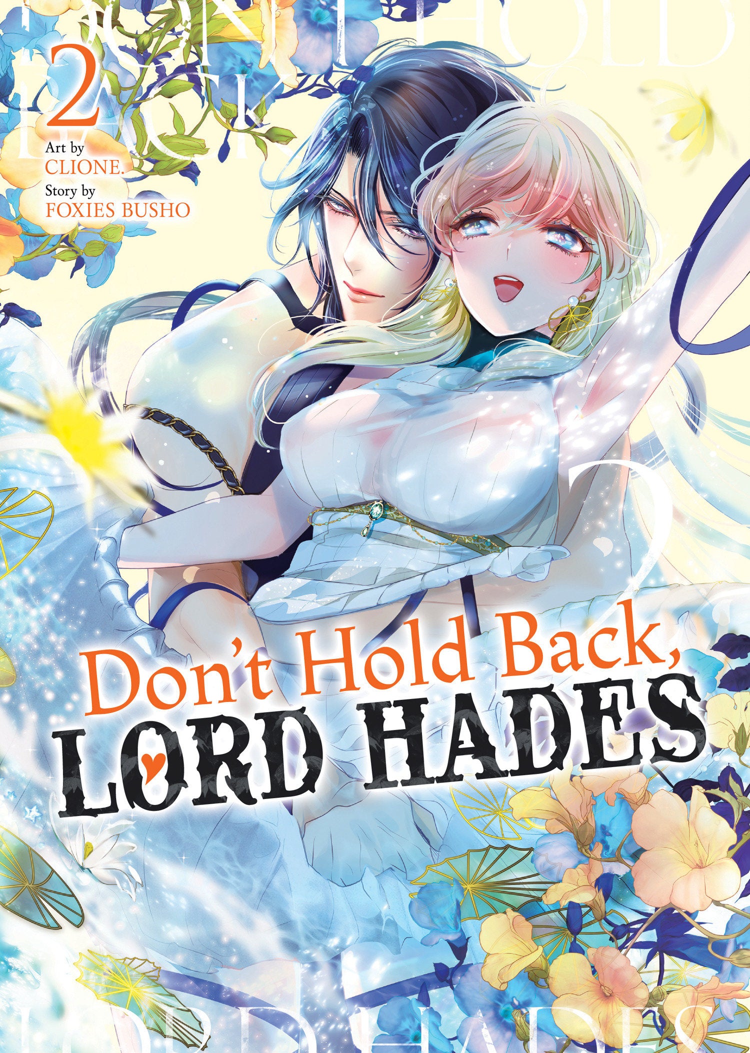 Don't Hold Back, Lord Hades Vol. 2
 FOC: 10/13/2025 / IN-STORE: 12/09/2025