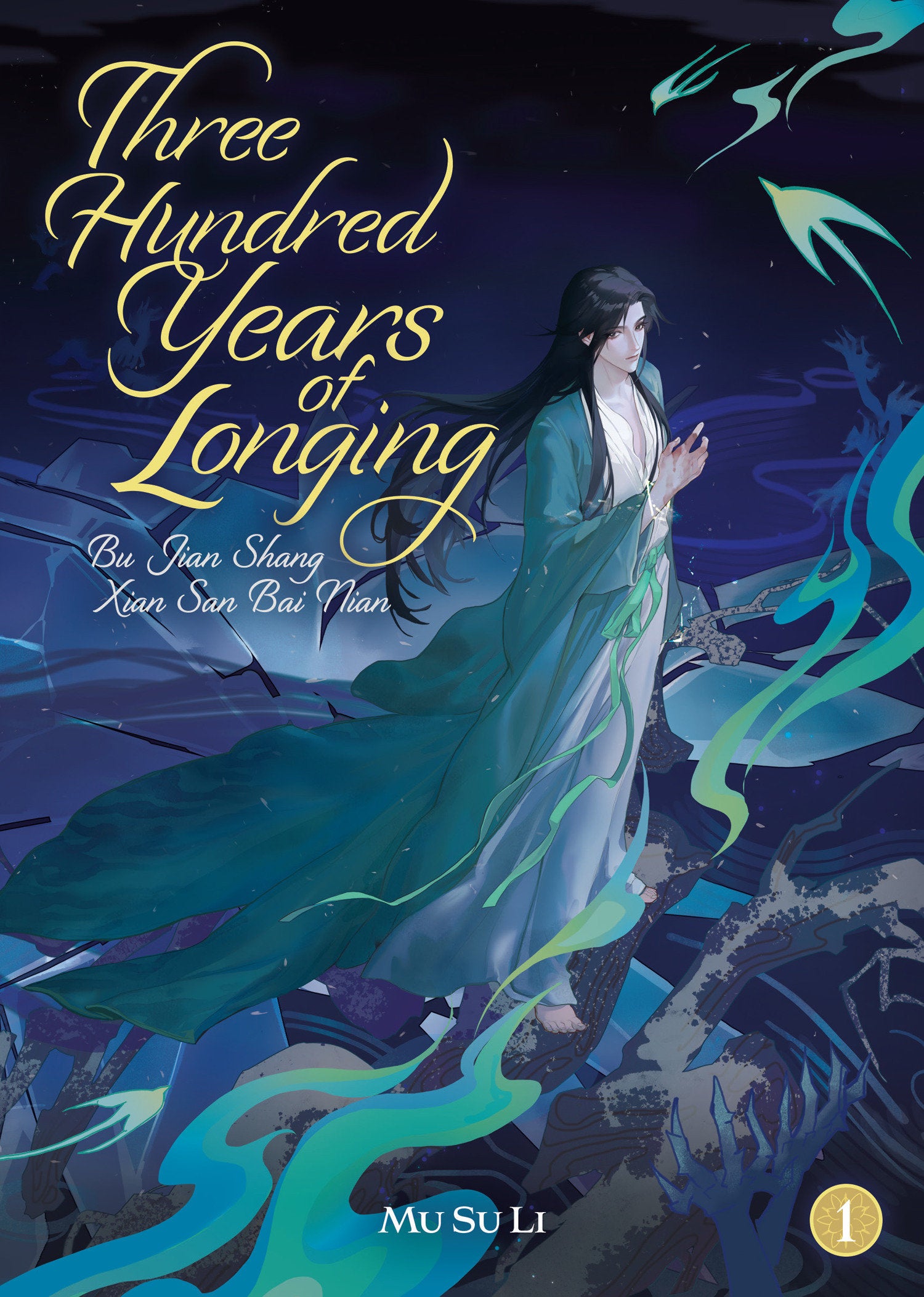 Three Hundred Years of Longing: Bu Jian Shang Xian San Bai Nian (Novel) Vol. 1
 FOC: 09/22/2025 / IN-STORE: 11/18/2025