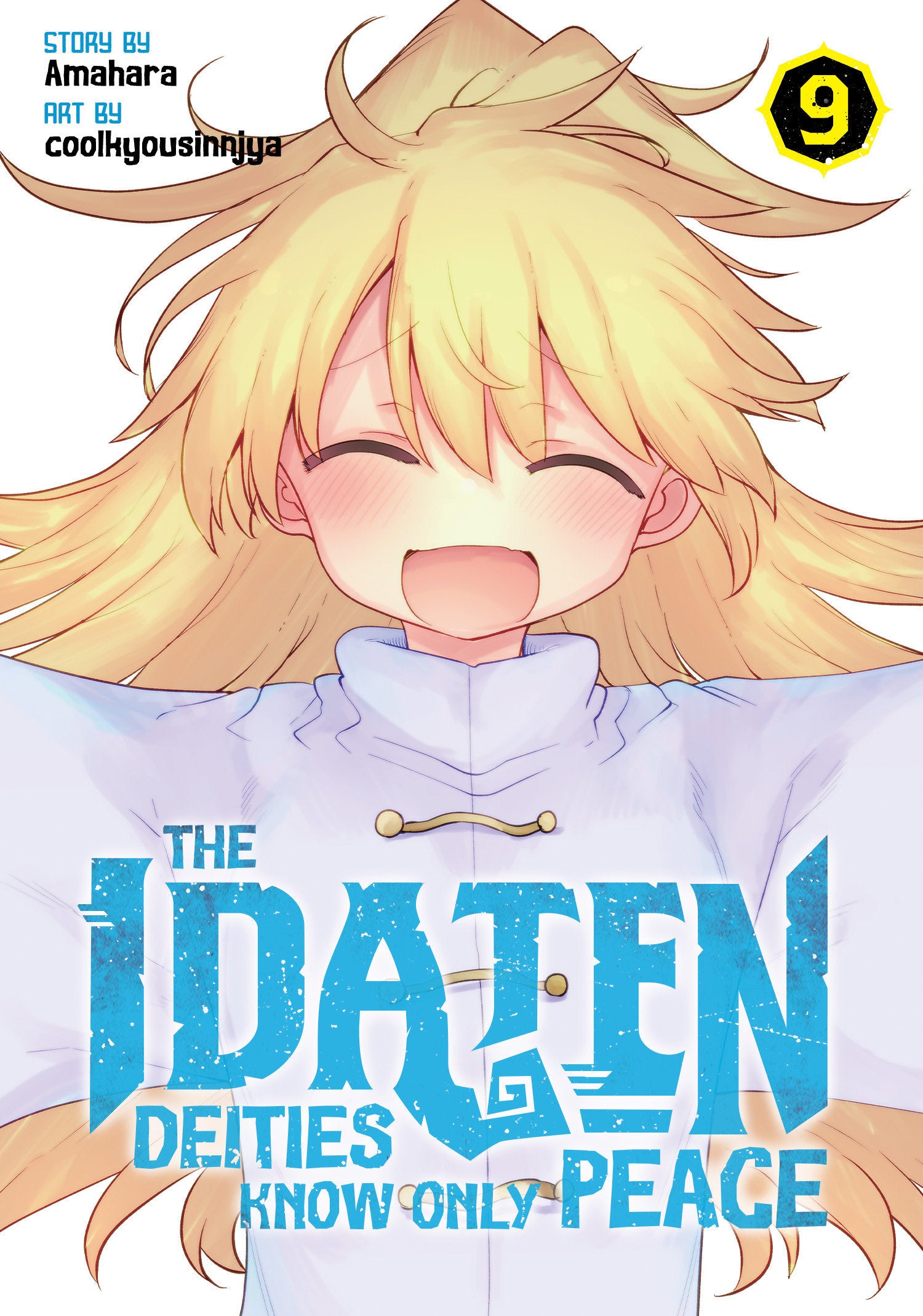 The Idaten Deities Know Only Peace Vol. 9
 FOC: 09/22/2025 / IN-STORE: 11/18/2025