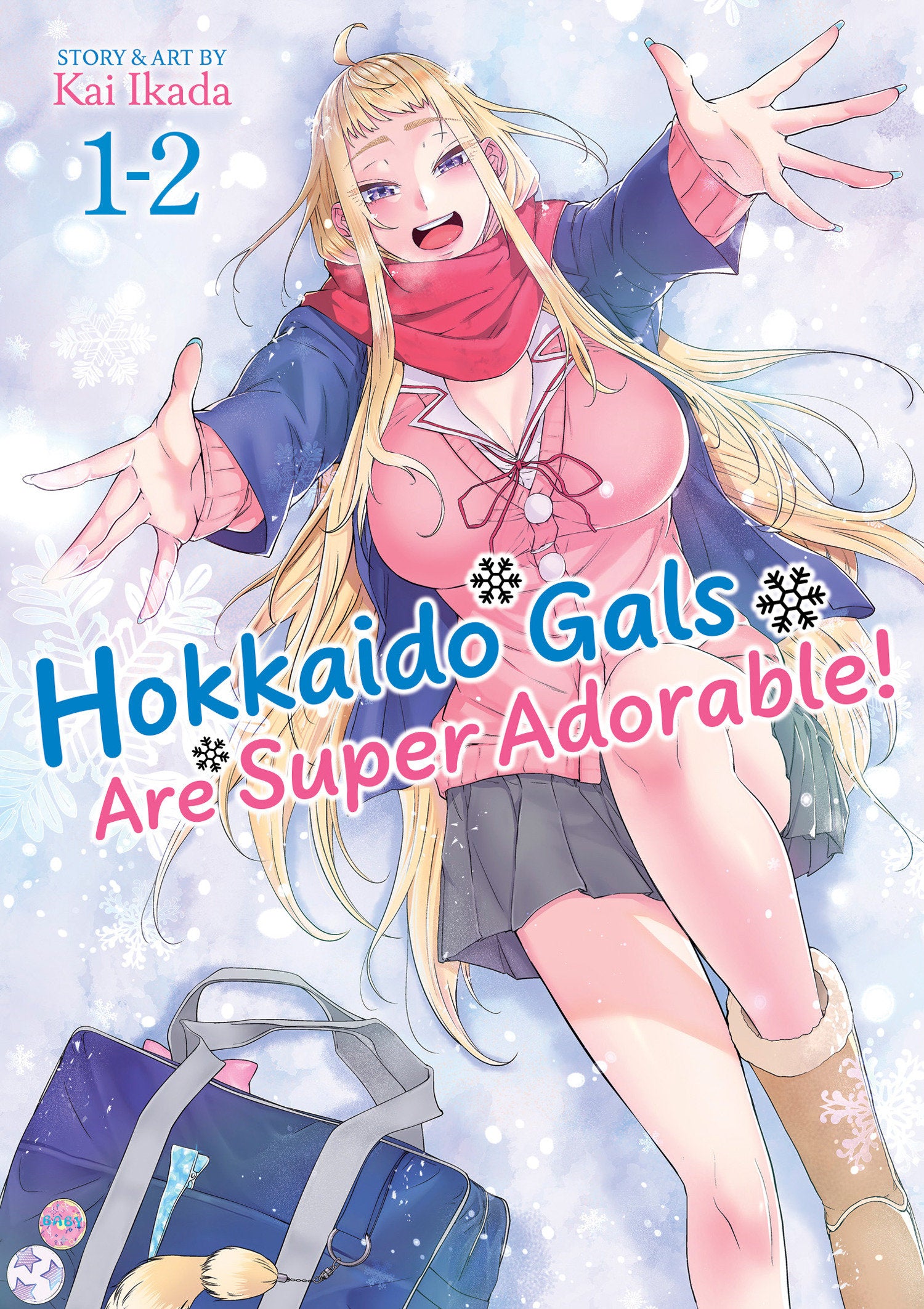 Hokkaido Gals Are Super Adorable! (Omnibus) Vol. 1-2
 FOC: 10/13/2025 / IN-STORE: 12/09/2025