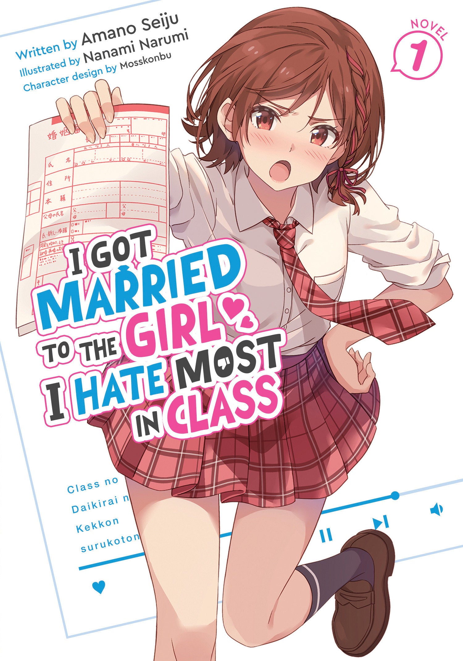 I Got Married to the Girl I Hate Most in Class (Light Novel) Vol. 1
 FOC: 10/06/2025 / IN-STORE: 12/02/2025